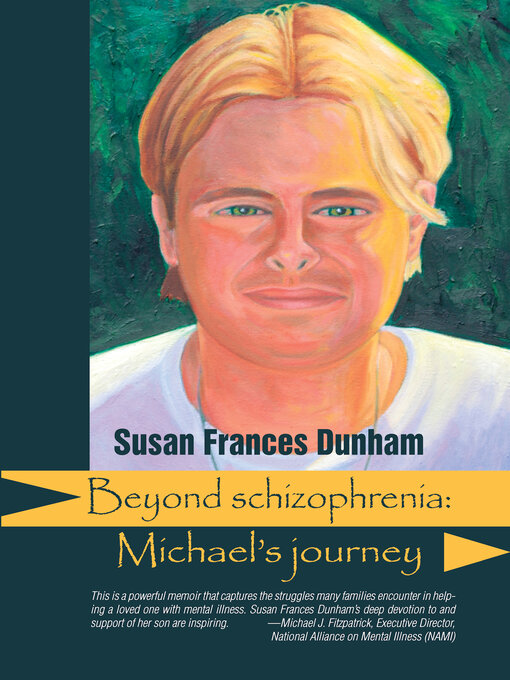 Title details for Beyond Schizophrenia by Susan Frances Dunham - Available